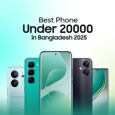 Best Mobile Phone Under 20000 in Bangladesh 2025 Contrary to popular belief.